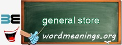 WordMeaning blackboard for general store